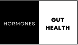 How to balance hormones with gut health
